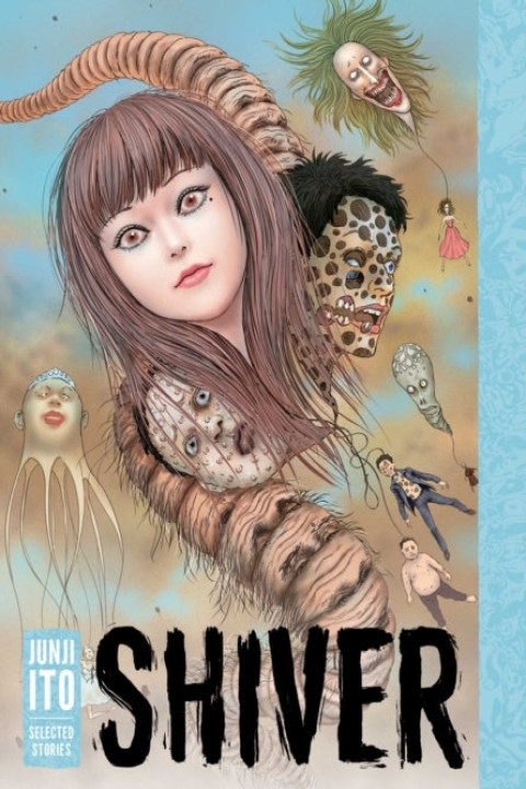 Omslag: Shiver Junji Ito Selected Stories