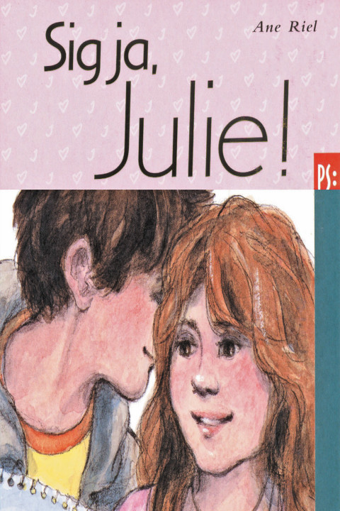 Omslag: Sig ja, Julie!