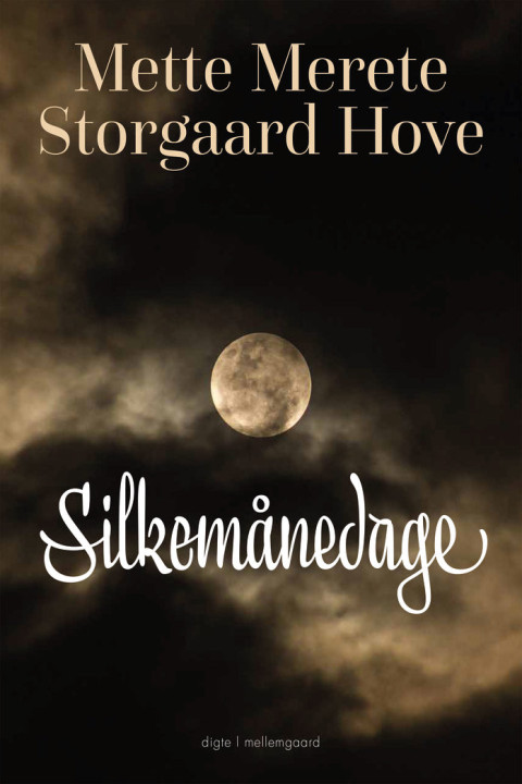 Omslag: Silkemånedage