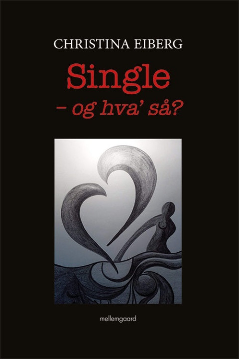 Omslag: Single - og hvaâ så?
