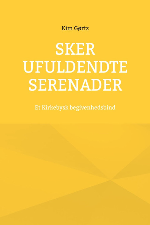 Omslag: Sker ufuldendte serenader