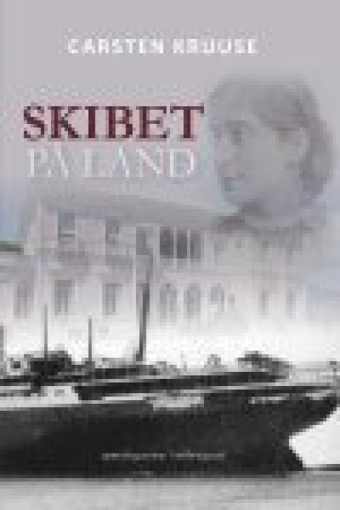 Omslag: SKIBET PÅ LAND