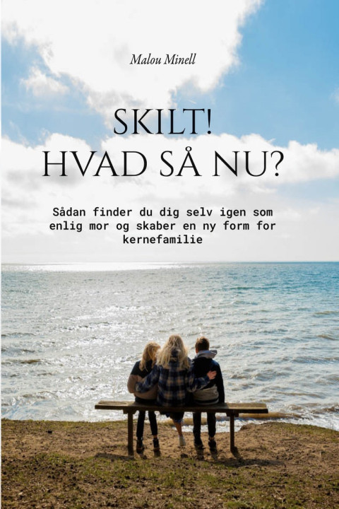 Omslag: Skilt! Hvad så nu?