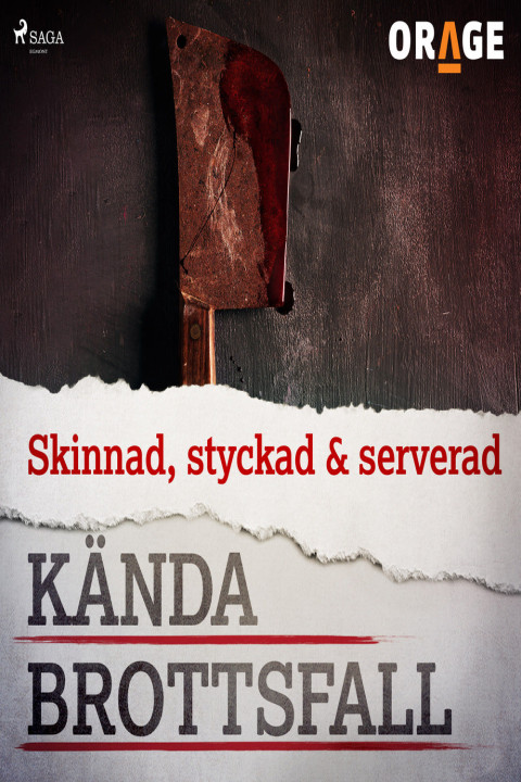Omslag: Skinnad, styckad & serverad