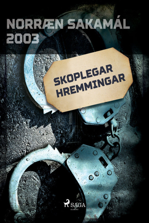 Omslag: Skoplegar hremmingar