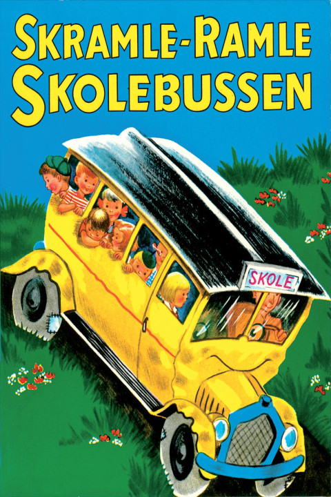 Omslag: Skramle-Ramle Skolebussen