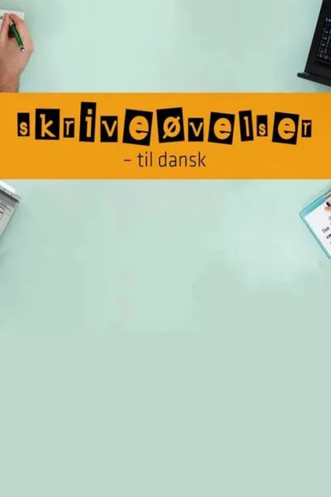 Omslag: Skriveøvelser til dansk