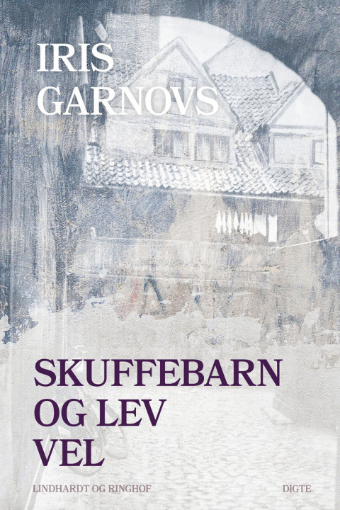 Omslag: Skuffebarn og Lev vel