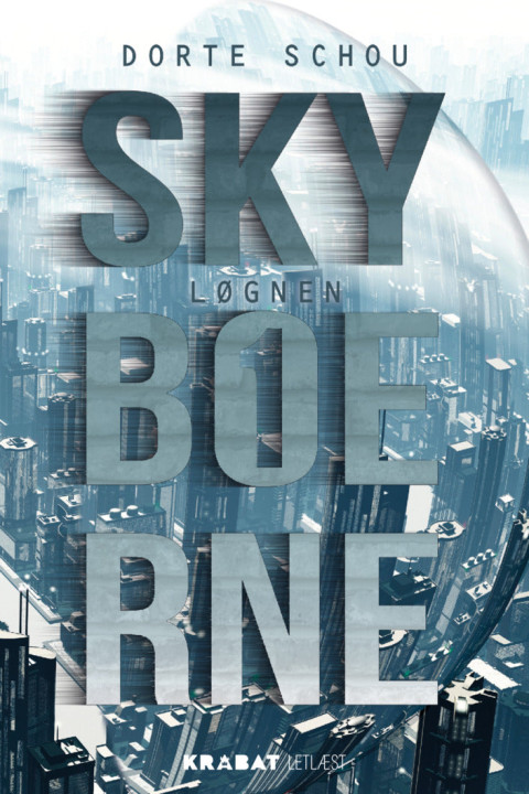 Omslag: Skyboerne 1 - Løgnen