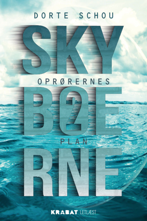Omslag: Skyboerne 2 - Oprørernes plan