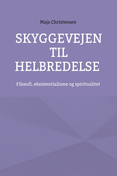 Omslag: Skyggevejen til helbredelse
