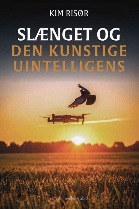 Omslag: Slænget og den kunstige uintelligens