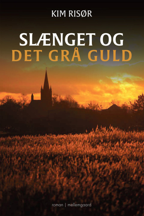 Omslag: Slænget og det grå guld