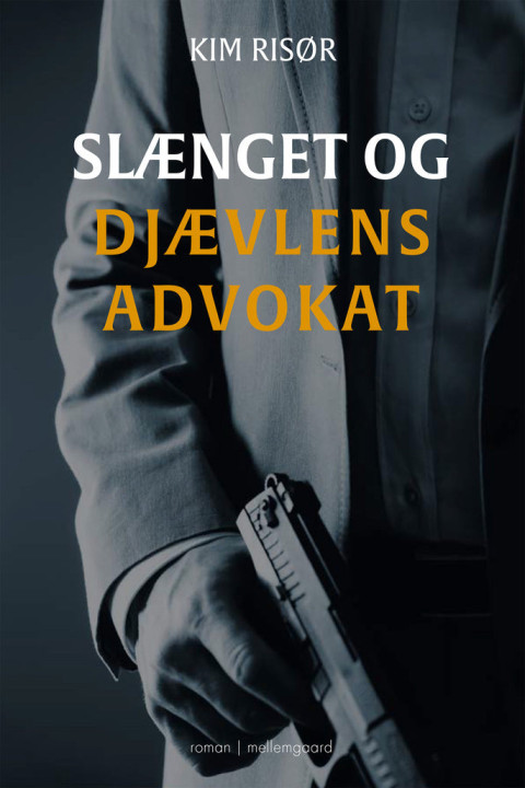 Omslag: Slænget og djævlens advokat