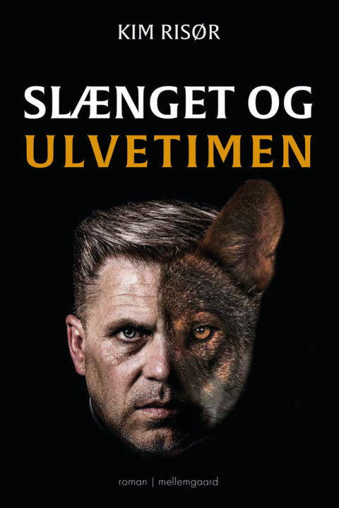 Omslag: SLÆNGET OG ULVETIMEN