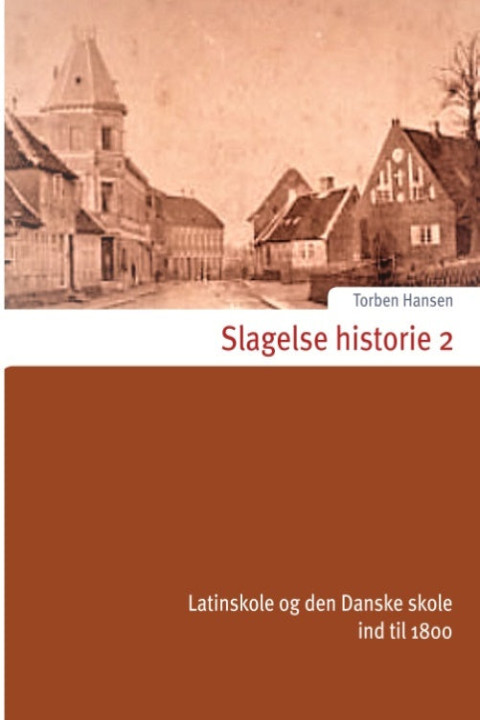 Omslag: Slagelse historie 2