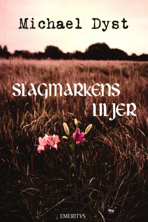 Omslag: Slagmarkens liljer
