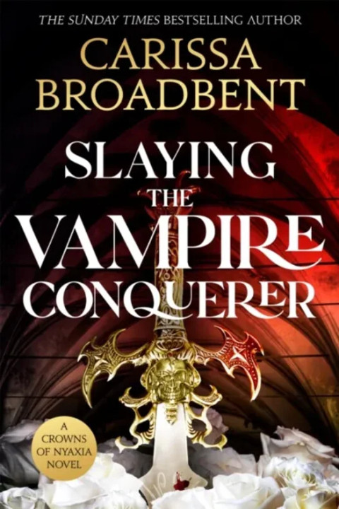 Omslag: Slaying the Vampire Conqueror