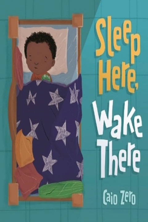 Omslag: Sleep Here Wake There