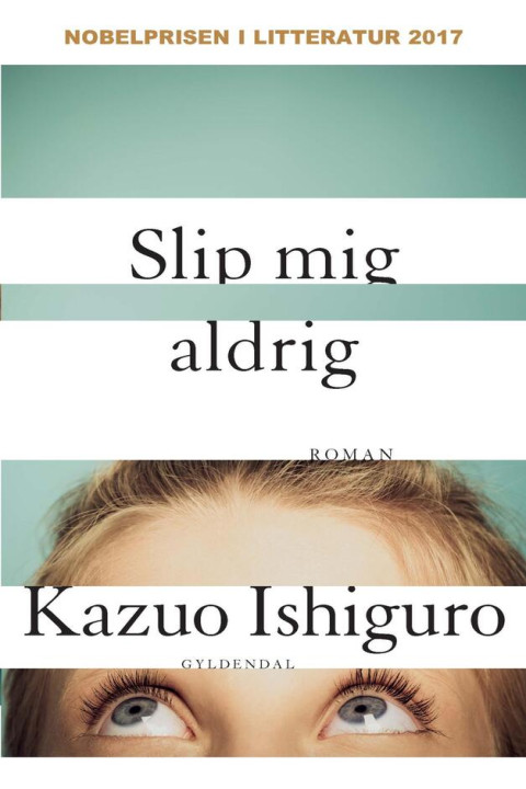 Omslag: Slip mig aldrig