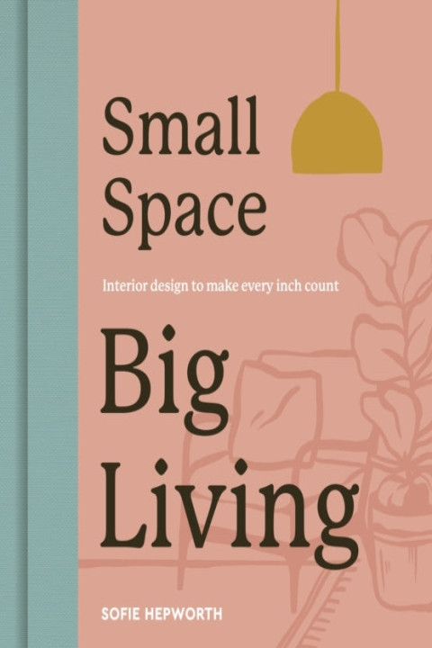 Omslag: Small Space Big Living