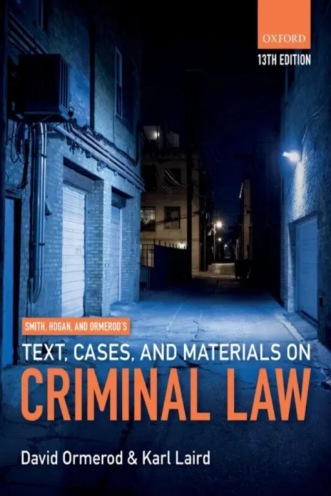 Omslag: Smith, Hogan, & Ormerod's Text, Cases, & Materials on Criminal Law