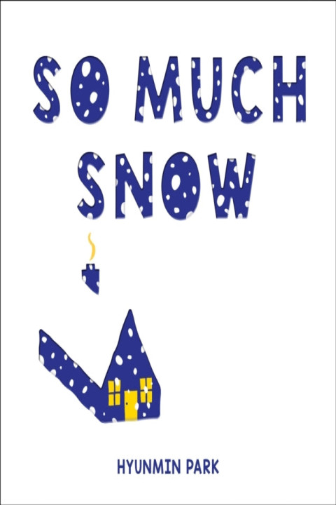 Omslag: So Much Snow