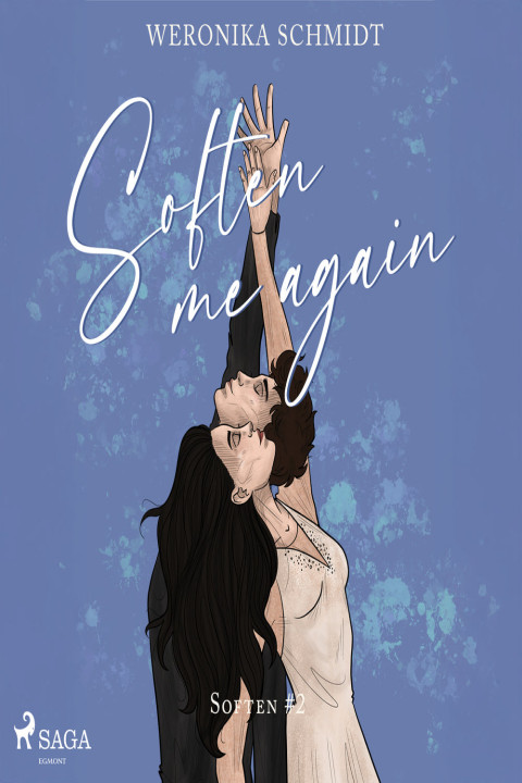 Omslag: Soften Me Again