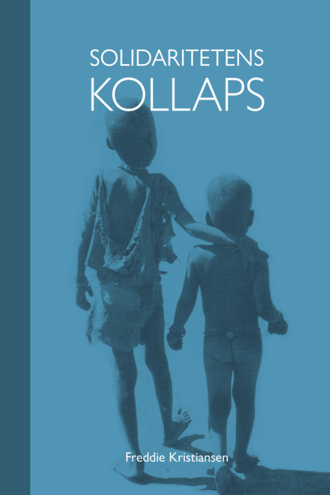 Omslag: Solidaritetens kollaps