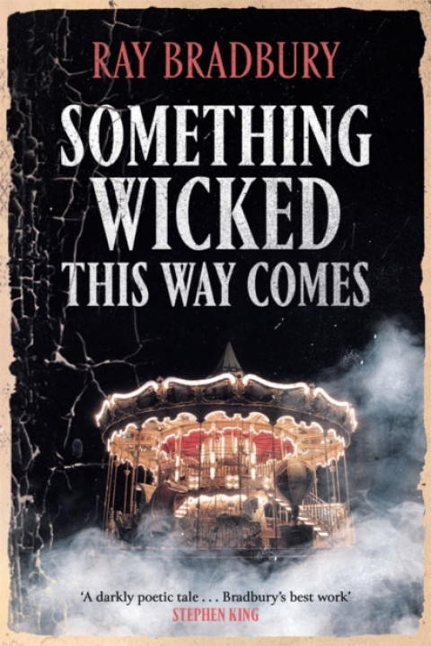 Omslag: Something Wicked This Way Comes