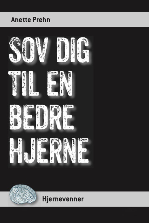 Omslag: Sov dig til en bedre hjerne