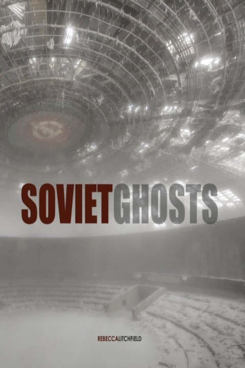 Omslag: Soviet Ghosts