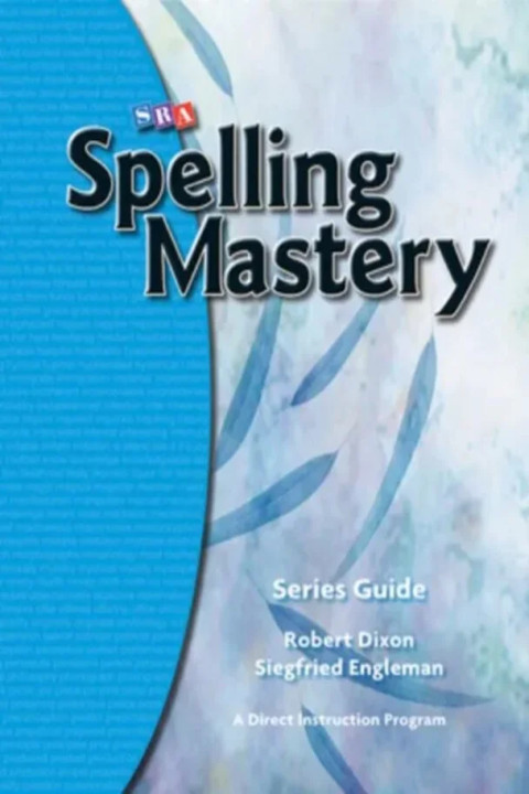 Omslag: Spelling Mastery, Series Guide