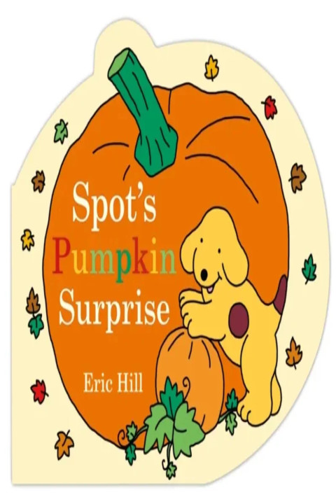 Omslag: Spot's Pumpkin Surprise