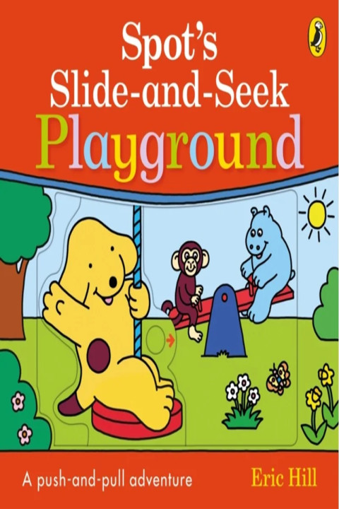 Omslag: Spot's Slide and Seek: Playground