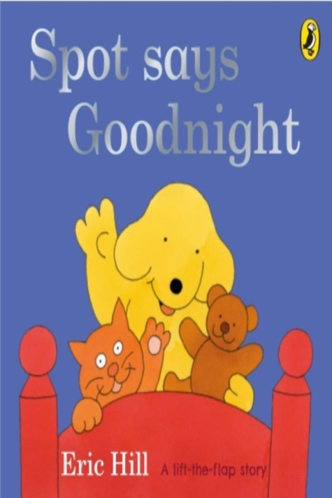 Omslag: Spot Says Goodnight