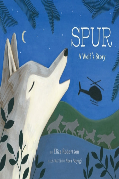 Omslag: Spur A Wolf S Story