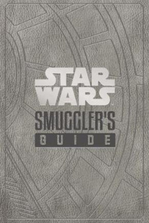Omslag: Star Wars - The Smuggler s Guide