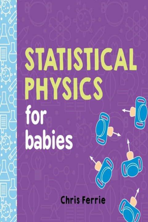 Omslag: Statistical Physics for Babies