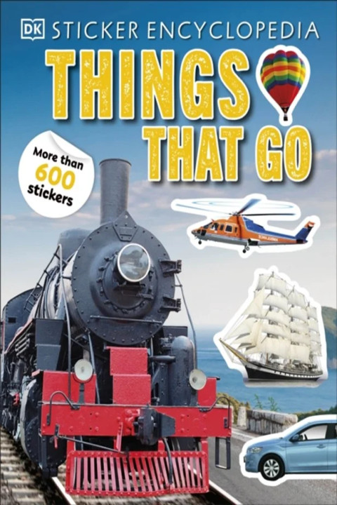 Omslag: Sticker Encyclopedia Things That Go - More Than 600 Stickers