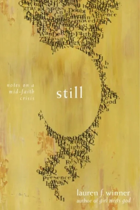 Omslag: Still: Notes on a Mid-Faith Crisis