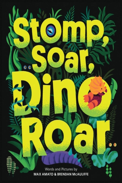Omslag: Stomp, Soar, Dino Roar