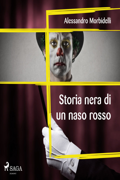 Omslag: Storia nera di un naso rosso