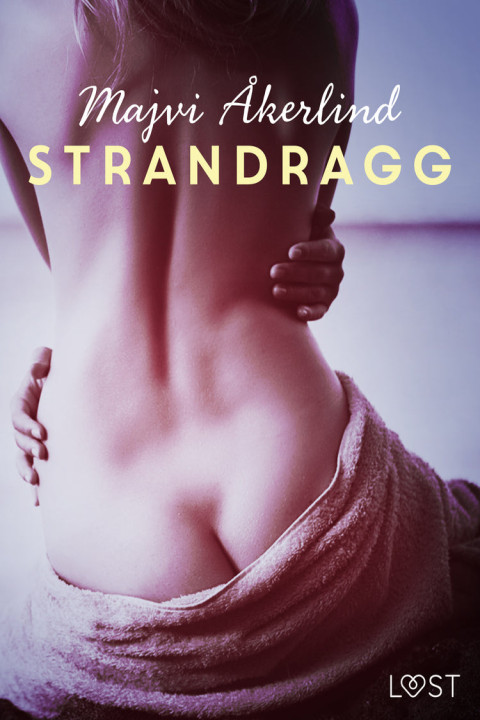 Omslag: Strandragg - erotisk novell