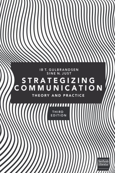 Omslag: Strategizing communication - Theory and Practice