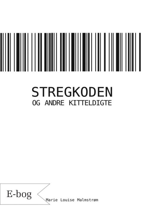 Omslag: Stregkoden og andre kitteldigte