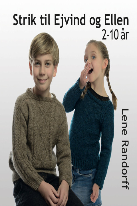 Omslag: Strik til Ejvind og Ellen 2-10 år