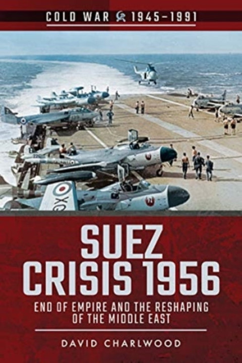 Omslag: Suez Crisis 1956