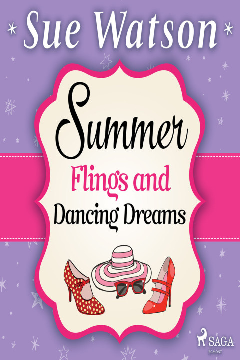 Omslag: Summer Flings and Dancing Dreams