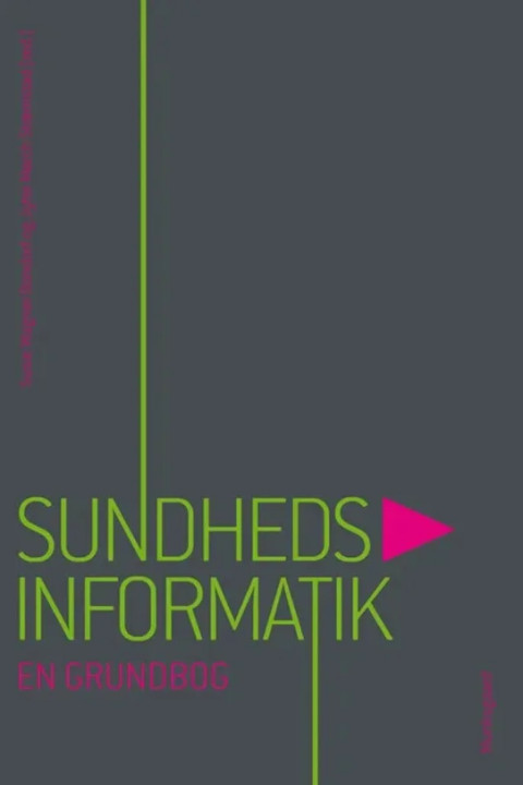 Omslag: Sundhedsinformatik - en grundbog